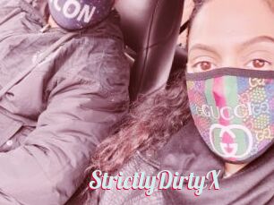 StrictlyDirtyX