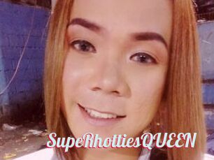 SupeRhottiesQUEEN