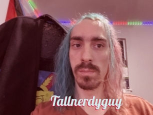 Tallnerdyguy