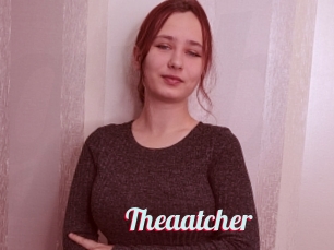 Theaatcher