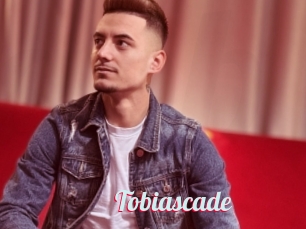 Tobiascade