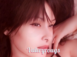 Valeryrougs