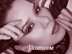 Vicamoose