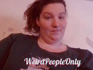 WeirdPeopleOnly