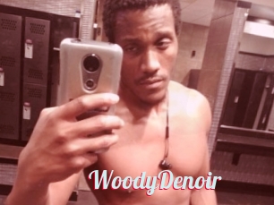 WoodyDenoir