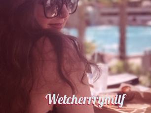 Wetcherrrymilf