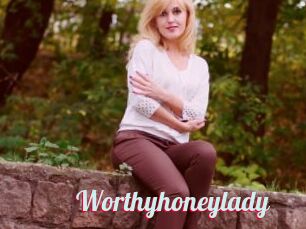 Worthyhoneylady