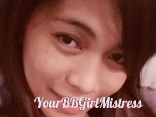 YourBBGirlMistress