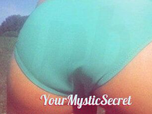 YourMysticSecret