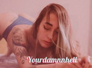 Yourdamnnhell